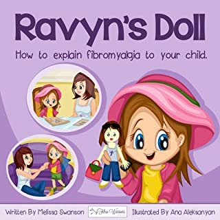 Ravyn’s Doll: How To Explain Fibromyalgia To Your Child
