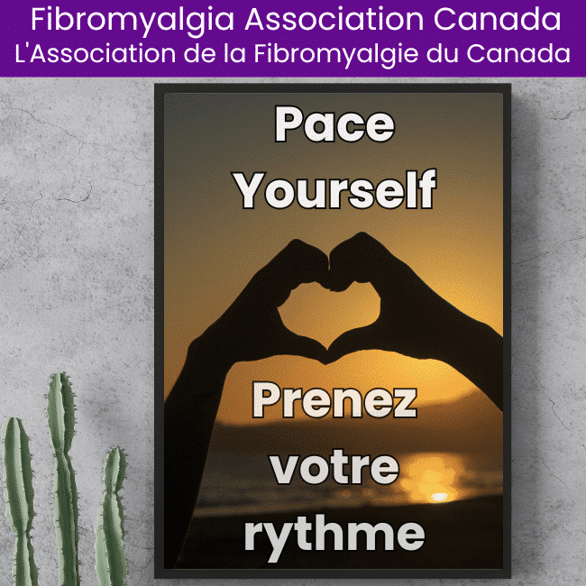 Planning a Vacation with fibromyalgia requires pacing . This image shows a sunset in the background with a heart formed with someone's hands and Pace yourself in English and French