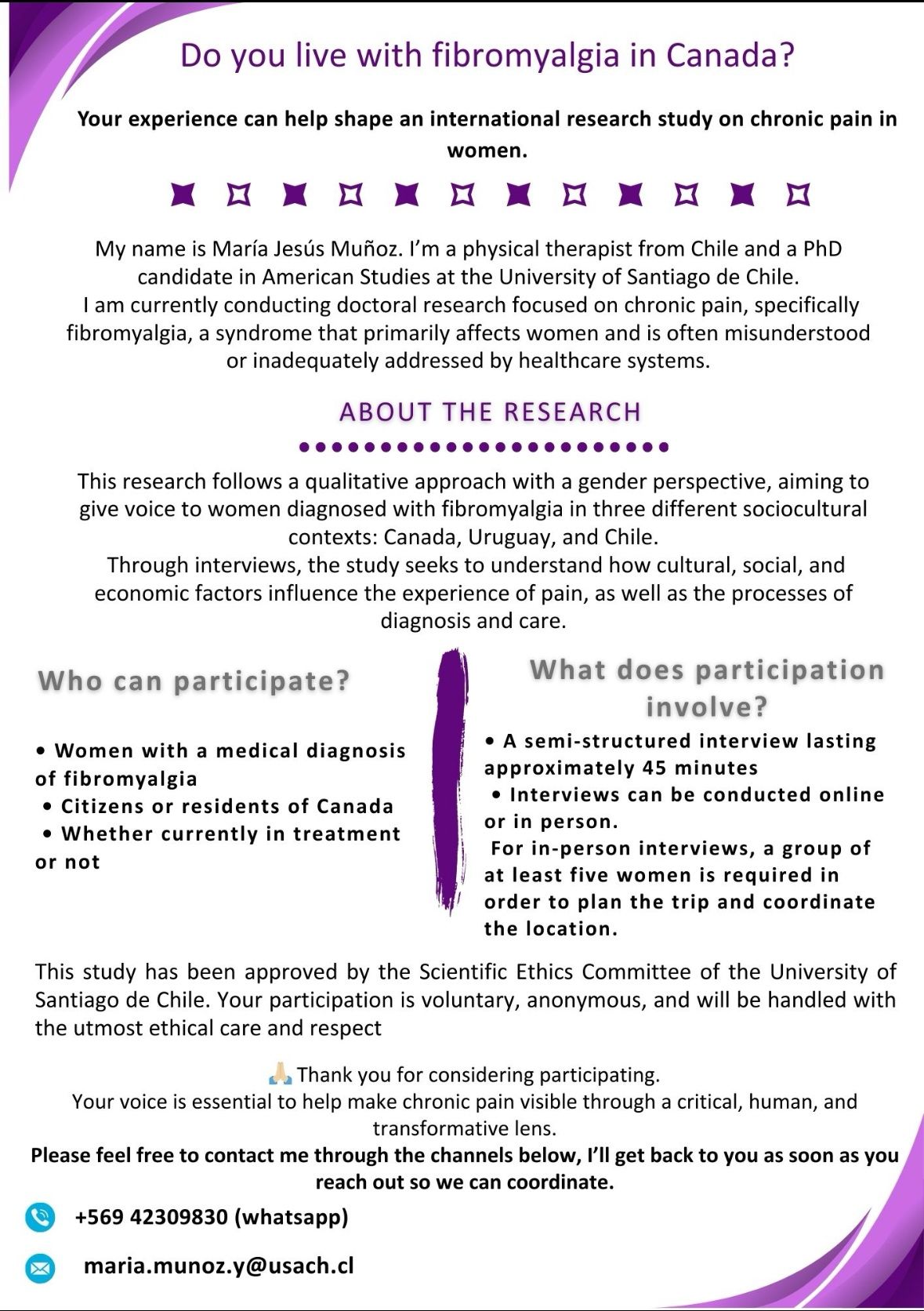 A researcher from Chile is conducting a Clinical Research study of women with fibromyalgia and it is open to Canadian residents with fibromyalgia to participate in this study.
