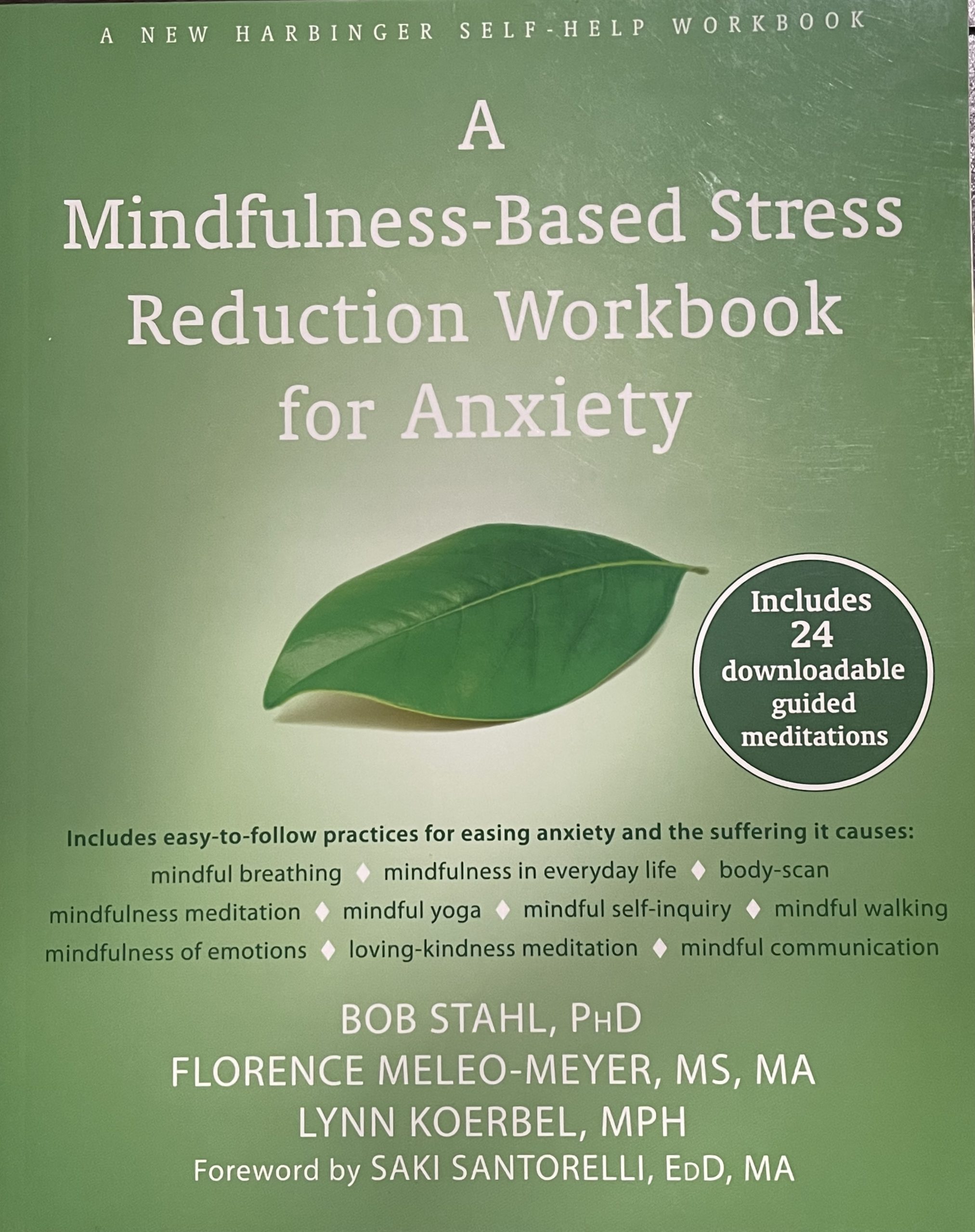 A Mindfulness-Based Stress Reduction Workbook for Anxiety