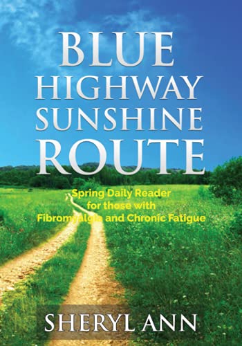 Blue Highway Sunshine Route: Spring