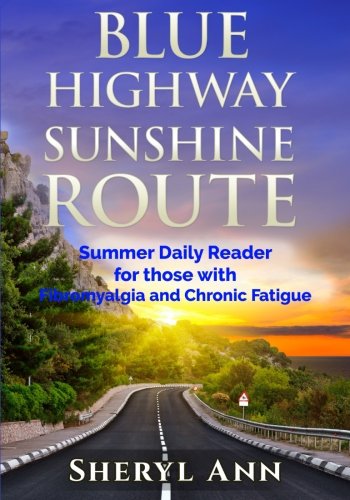 Blue Highway Sunshine Route: Summer